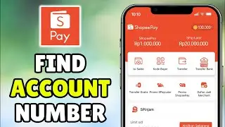 *2025 UPDATED* How To Find/Know ShopeePay Account Number - Full Tutorial