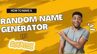 How to make Random Name Generator | Space_spice | Scratch