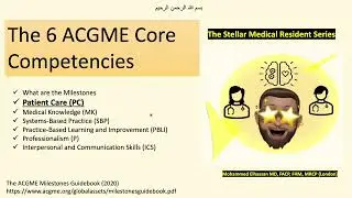 ACGME Core Competencies: Patient Care (2/7)