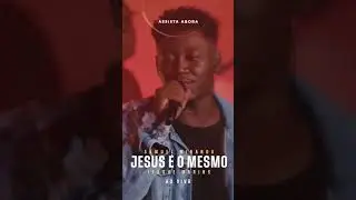 Samuel Miranda e Isaque Marins - Jesus &eacute; o Mesmo