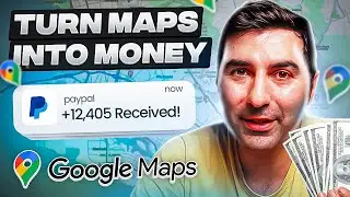 How To Make Money With Google Maps (4 New Ways)
