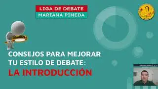 CONSEJOS DE DEBATE - LA INTRODUCCIÓN