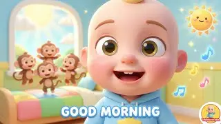 Good Morning Song 🌞 + Five Little Monkeys 🐒 | Kids Nursery Rhymes & Baby Songs | Melotoon Kids