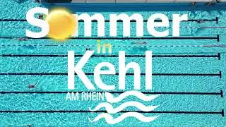Kehl im Sommer in 60 Sekunden