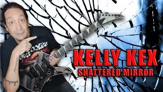Review - Jackson Kelly KEX Shattered Mirror