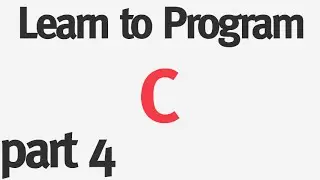 Learn to Program C - Part 4 - Constants