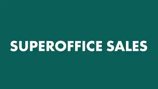 SuperOffice Sales - Optimize your sales process and increase your revenue