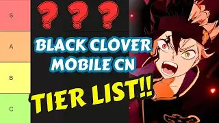 СПИСОК УРОВНЯ BLACK CLOVER MOBILE!! КАЖДЫЙ ПЕРСОНАЖ ОБЪЯСНЕН В BLACK CLOVER MOBILE CN!!