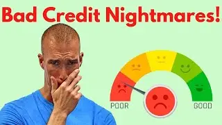 5 WORST Side Effects of BAD Credit