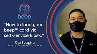 How to load your beep&trade; card via self service kiosk