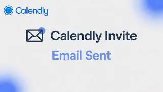 Send Calendly Meeting Invites by Email Automatically (Easy Guide)