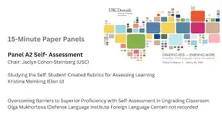 Ungrading in World Languages: Self-Assessment (15-minute papers)