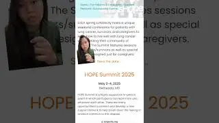 Lungevity Hope 2025 is now open! They have a limited amount of travel grants as well! It's an event