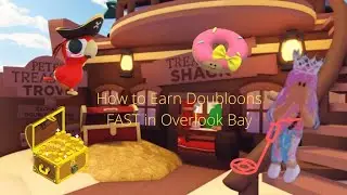 How to Earn DOUBLOONS FAST in Overlook Bay!!