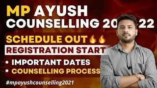 MP Ayush Counselling 2021-22 | Registration Start 🔥🔥 | Important Date | BAMS Counselling Process