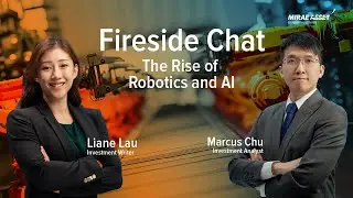 Fireside Chat - The Rise of Robotics and AI by Marcus Chu