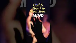 God Is About to Blow Your Mind | Faith-Filled Motivation