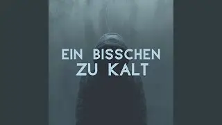 Ein bisschen zu kalt (Pastiche)