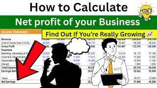 How to Calculate Net Profit of Your Business
