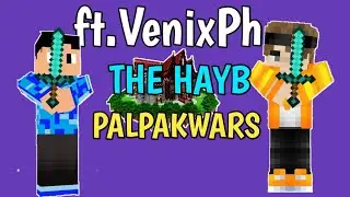 PalpakWars | Ft.VenixPh