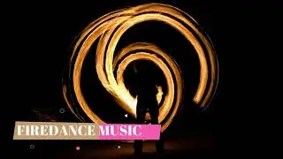 FIRE DANCE MUSIC NO 1