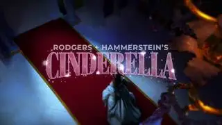 RODGERS + HAMMERSTEIN'S CINDERELLA at Paper Mill Playhouse