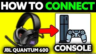 How To Connect JBL Quantum 600 to XBOX, PS4, PS5, Console (2025)