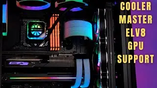 Cooler Master ELV8 GPU Support Bracket - Fix GPU Sag