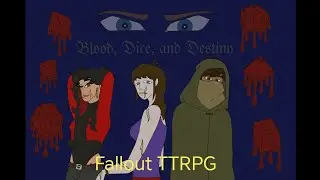 Prologue | Fallout TTRPG | Session 0