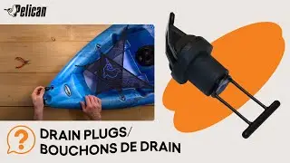 PELICAN | How To: Use the Drain Plugs