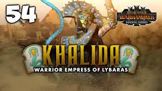 KHALIDA & KISLEV UNITED! Total War: Warhammer 3 - Khalida - Immortal Empires Campaign [UC] #54