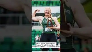 Brock Lesnar Daughter Mya Lesnar Wins ShotPut National NCAA Championship2025 #brocklesnar #maylesner