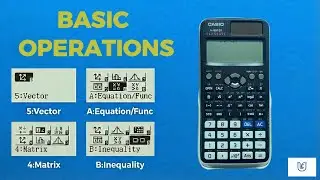 Bilimsel hesap makinesi | Casio fx-991EX | B&ouml;l&uuml;m 2: Denklem, Vekt&ouml;r ve Matris İşlemleri (4K)