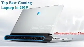 Top Best Gaming Laptop in 2019 - 