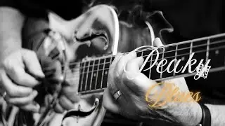 Peaky Blues Storyteller – Vintage Blues Tracks for Souls Full of Night Stories
