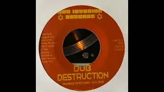 Dub Destruction - Humble Brother & Kai Dub - Dub Invasion Records DIR7023