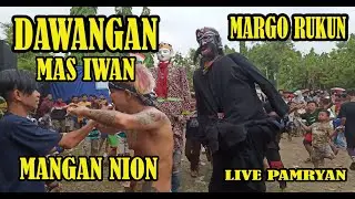 44. Dawangan Margo Rukun | Mas Iwan Mangan Nion | Live Pamriyan