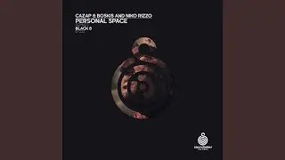 Personal Space (Black 8 Remix)