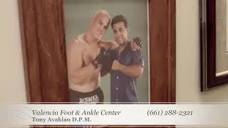 Valencia Foot & Ankle Center/Dr. Tony Avakian