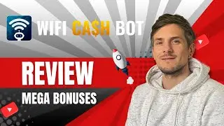 WiFi CASH BOT Review + 4 Bonuses To Make It Work FASTER!