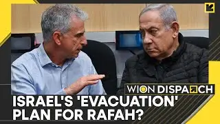 Israel-Hamas War: Israeli military presents evacuation plan for Rafah | WION Dispatch