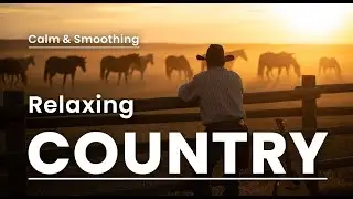 Country Relax Acoustic 🤠 Chill Ballads Playlist for Study, Work, Coffee Shop & Cozy Relax Time