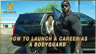 How to Launch a Career as a Bodyguard