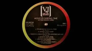 The Deadly Ones  - It's Monster Surfing Time (33rpm)