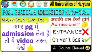 Pg admissions 2020 full details👍 Mdu, kuk, cblu, crsu, cdlu, igu and all colleges of haryana 😊👍