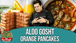 How To Cook Aloo Gosht And Orange Pancakes | Mirch Masala With Chef Gulzar | GTV Foods