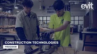 EVIT Construction Program | Career Training in Skilled Trades