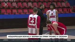 Košarkaši Borca u borbi za prvi trofej u sezoni