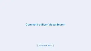 Comment utiliser VisualSearch / How to Use Visual Search FR