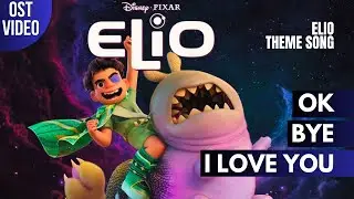 OK, Bye, I Love You - Elio sings to Glordon | Inspired by Pixar's Elio [unOFFICIAL Fanmade Song]